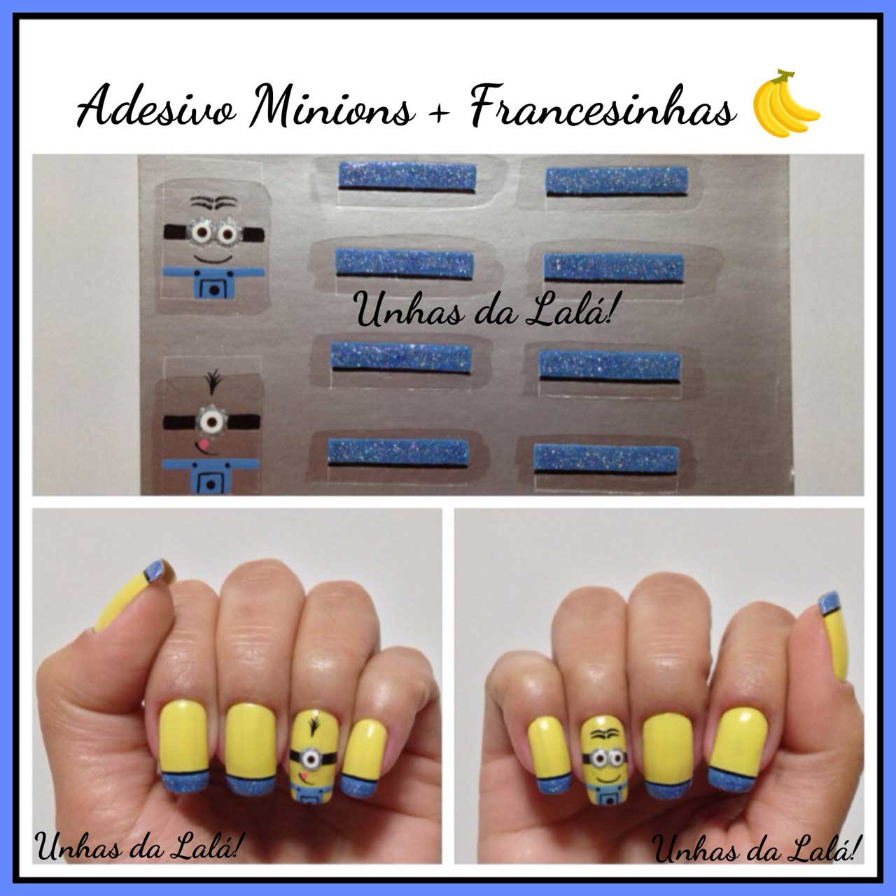 Unhas Decoradas Minions + Francesinhas