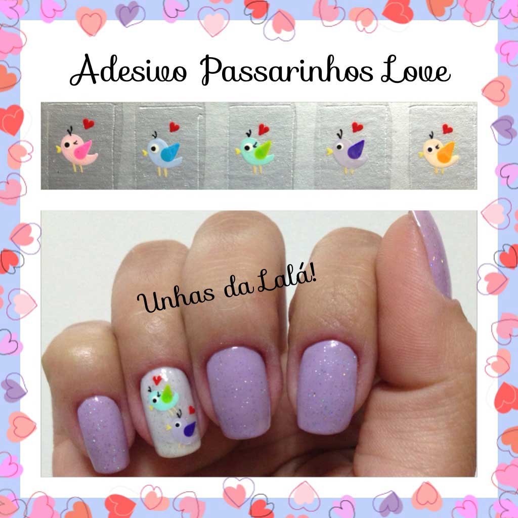 Unhas Decoradas Passarinho Love