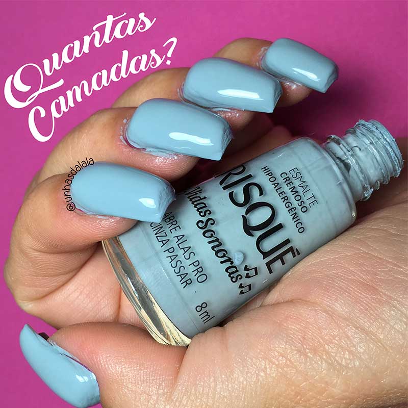 QUANTAS CAMADAS? | Esmalte Risqué 8ml