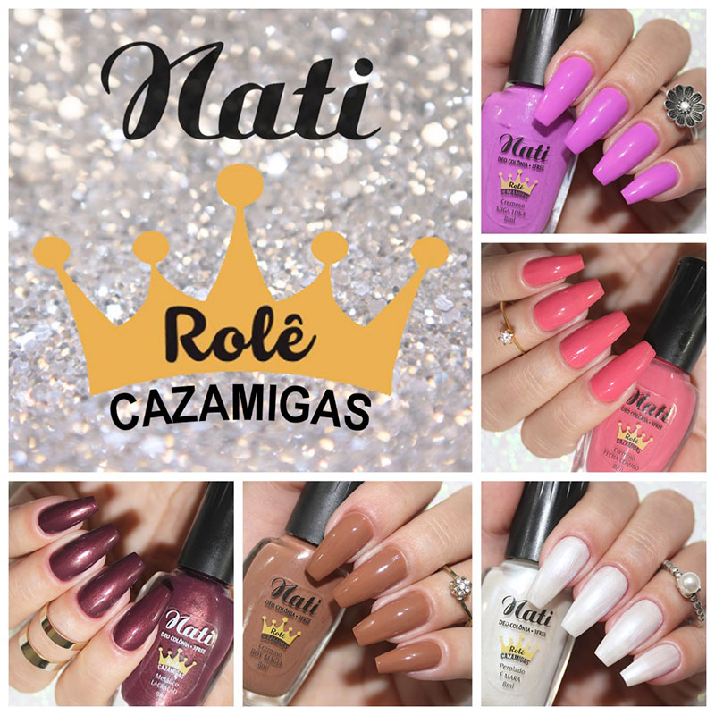 Esmalte Nati Coleção Rolê Cazamigas