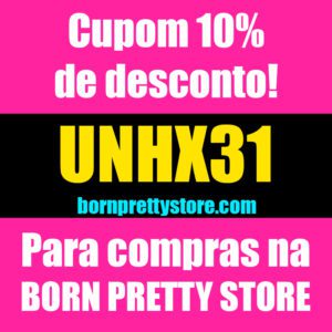 cupom desconto 10% unhas da lalá - born pretty store