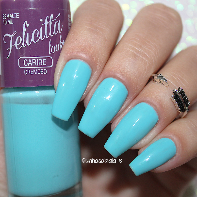 esmalte, unhas da lalá, review esmalte felicittá looks caribe, resenha esmalte felicittá looks caribe, esmalte azul, blue, blue nail polish, blue nails, felicittá looks caribe, unhas bailarina, unhas ballerina, caribe, unhas da lala, unhas da lalá
