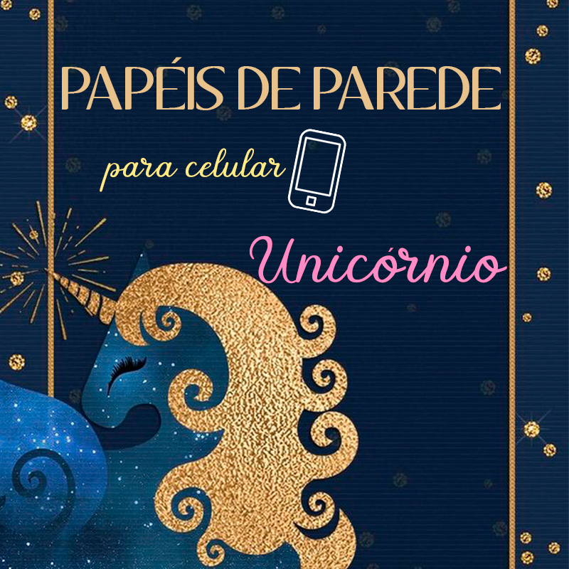 papel de parede para celular de unicórnio, papel de parede para celular, papel de parede de unicórnio, unicórnio, unicorn wallpaper, wallpaper, unicorn, unhas da lala, lala, larissa leite