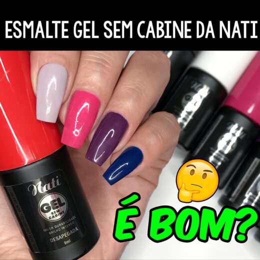 esmalte gel, gel sem cabine, esmalte gel sem cabine, nati gel sem cabine, esmaltação em gel, nati cosmetica, esmaltes nati, coleção gel sem cabine, resenha esmalte gel sem cabine nati, testando esmalte gel sem cabine, unhas da lala, larissa leite, lala, esmalte gel sem cabine inveja boa, esmalte gel sem cabine black, esmalte gel sem cabine desapegada, esmalte gel sem cabine energia, esmalte gel sem cabine geada, esmalte gel sem cabine alta voltagem, esmalte gel sem cabine emotiva, esmalte gel sem cabine rosa top, esmalte gel sem cabine lolita, esmalte gel sem cabine dança comigo, esmalte gel sem cabine amorosa, esmalte gel sem cabine pra causar, esmalte gel sem cabine fresquinha, esmalte gel sem cabine santa dose