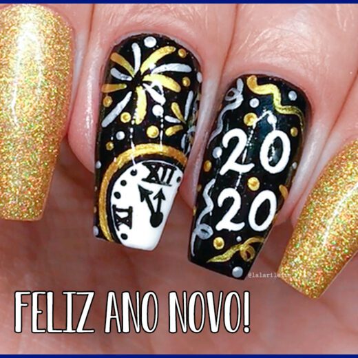 unhas para o ano novo, ano novo, ano novo 2020, unhas 2020, unhas ano novo 2020, unhas decoradas ano novo, happy new year nails, happy new year, larissa leite, unhas da lala, blog da lala, blog larissa leite