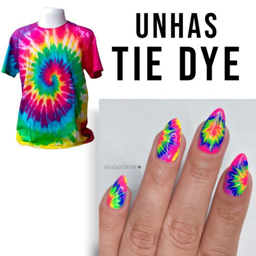 tie dye, unhas tie dye, tie dye nails, trend tie dye, moda tie dye, estilo tie dye, como fazer tie dye, unhas decoradas tie dye, como fazer unhas tie dye, nail art tie dye, nail art, unhas decoradas, tendencia tie dye, unhas 2020, unhas da moda, tendencia unhas, esmalte neon, unhas coloridas, dailus tie dye,