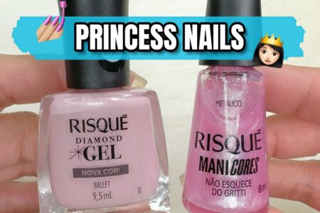 Princess Nails 2025: Tutorial com Risqué Diamond Gel Ballet e Brilho Delicado