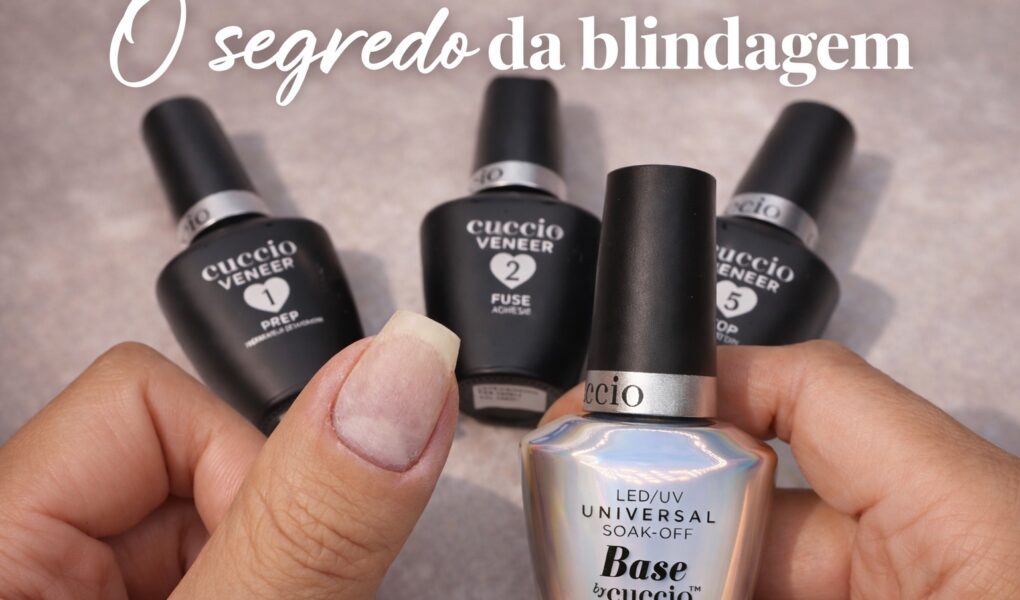Blindagem de unhas: como seguir o passo a passo para um acabamento mais alinhado