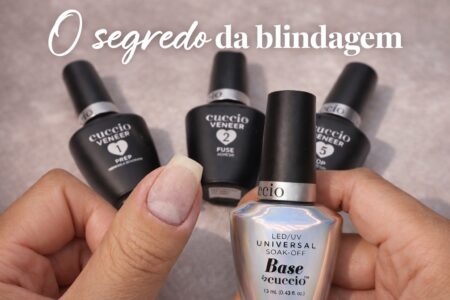 Blindagem de unhas: como seguir o passo a passo para um acabamento mais alinhado