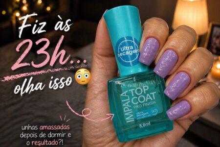 Esmaltação de Madrugada com Lilás e Top Coat de Ultra Secagem