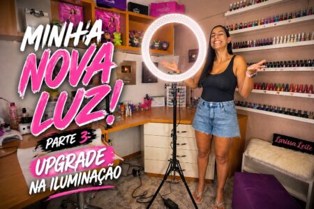 Iluminação nova para gravar unhas: meu cantinho com ring light LED