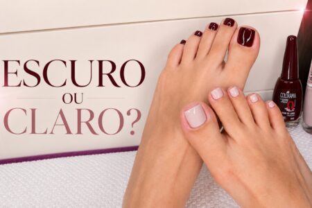 Esmalte claro ou escuro nas unhas dos pés? Como escolher a cor que mais combina com você