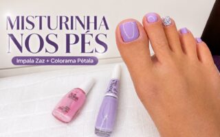 Misturinha de Impala Zaz com Colorama Pétala nos pés