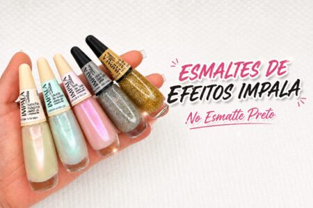 Novos efeitos da Impala: cromados e glitters sobre o esmalte preto