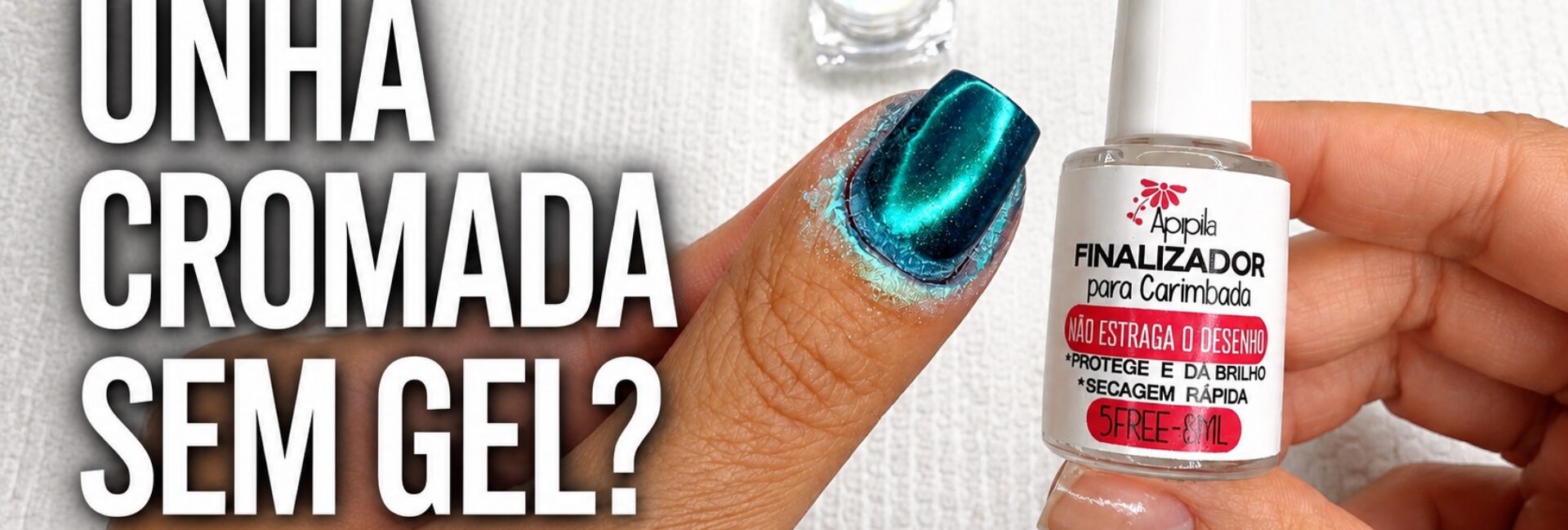 Como fazer unha cromada sem esmalte em gel