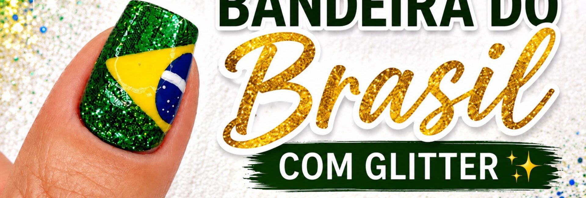 Tutorial de bandeira do Brasil nas unhas com glitter verde