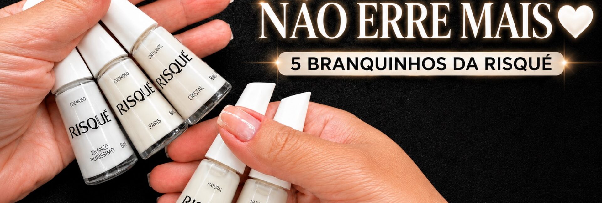 Cinco branquinhos da Risqué para não errar na escolha