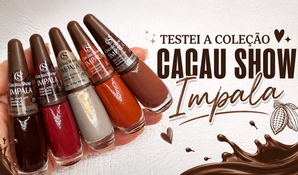 Coleção Impala Cacau Show: cores e acabamentos em destaque