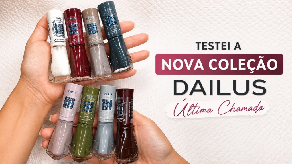 Esmaltes Dailus Última Chamada: tons frios, nomes criativos e clima de inverno