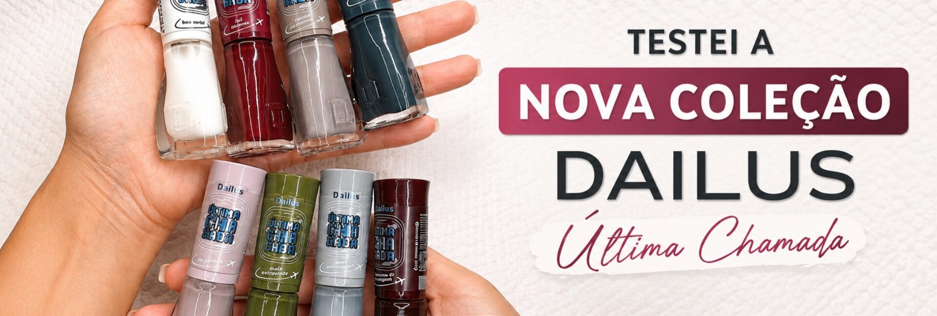 Esmaltes Dailus Última Chamada: tons frios, nomes criativos e clima de inverno