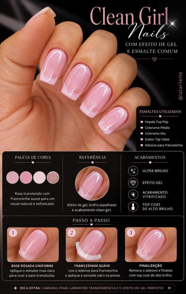 Clean Girl Nails com Efeito de Gel e Esmalte Comum