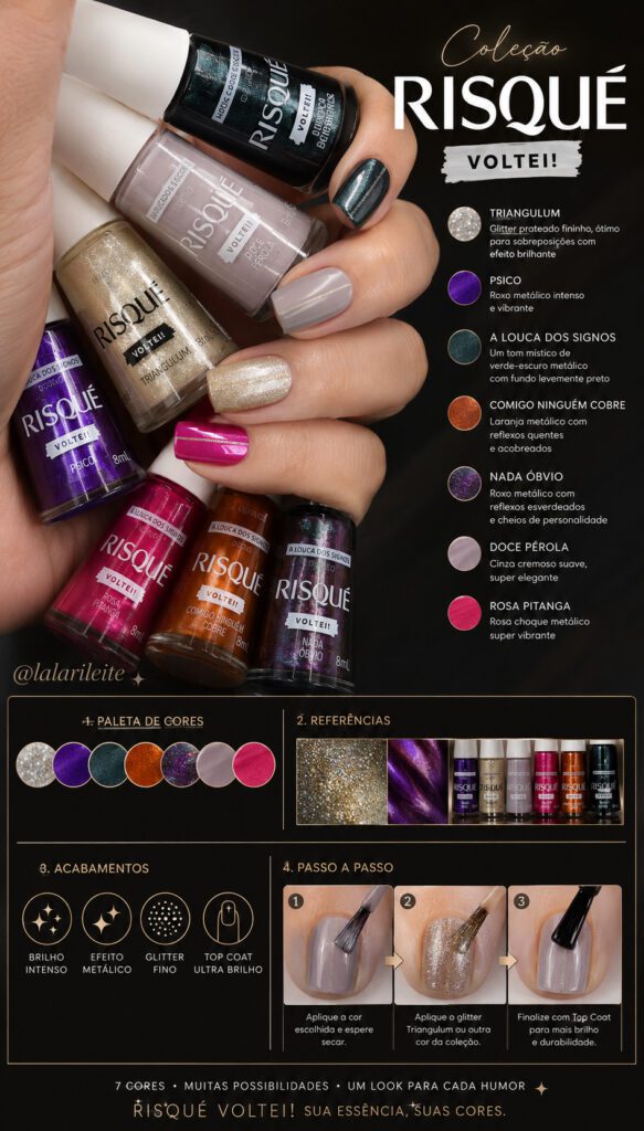 Coleção Risqué Voltei! — Metálicos, Glitter e Personalidade