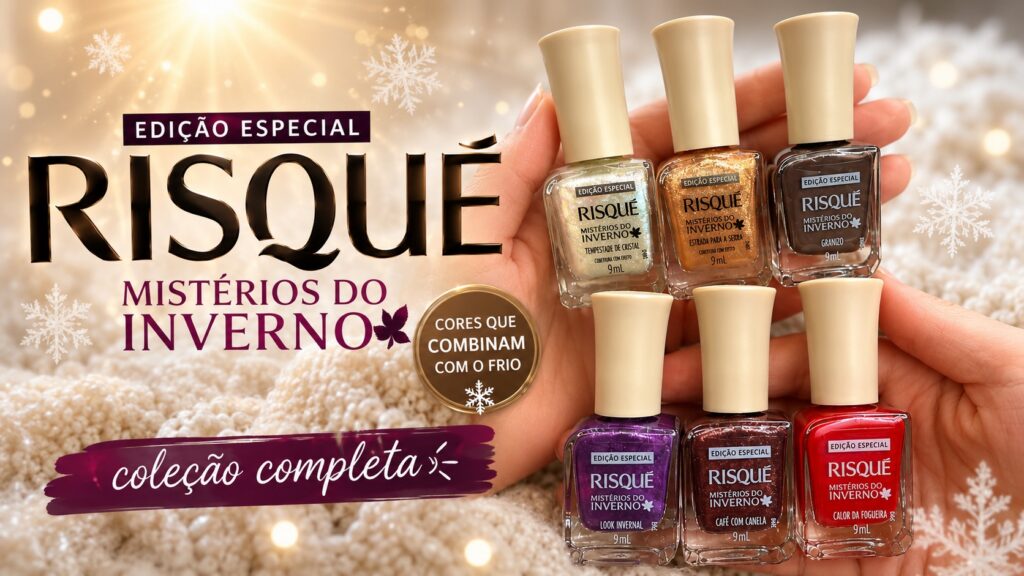 Coleção Risqué Mistérios do Inverno: tons metálicos e efeito de cobertura