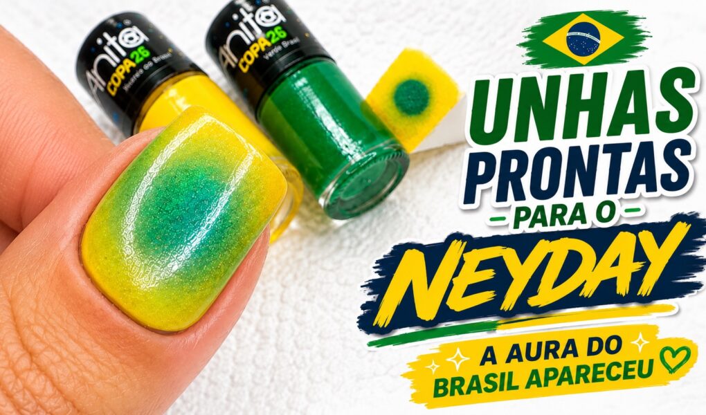 Aura do Brasil nas unhas com amarelo, verde e acabamento holográfico