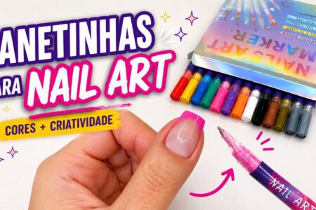 Canetas para nail art: praticidade e precisão para decorar as unhas