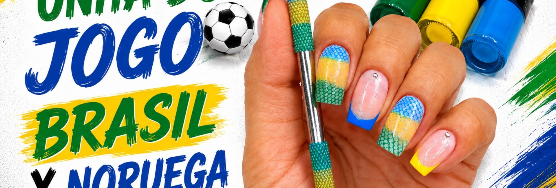 Unhas para o jogo Brasil x Noruega com carimbo e francesinha