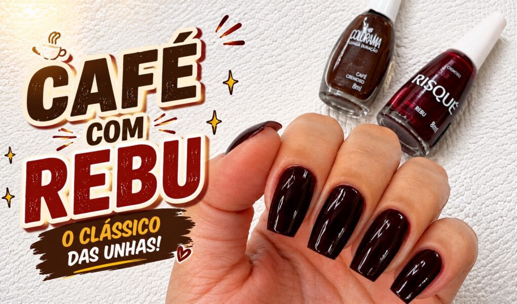Café com Rebu: a esmaltação clássica com tons escuros e elegantes