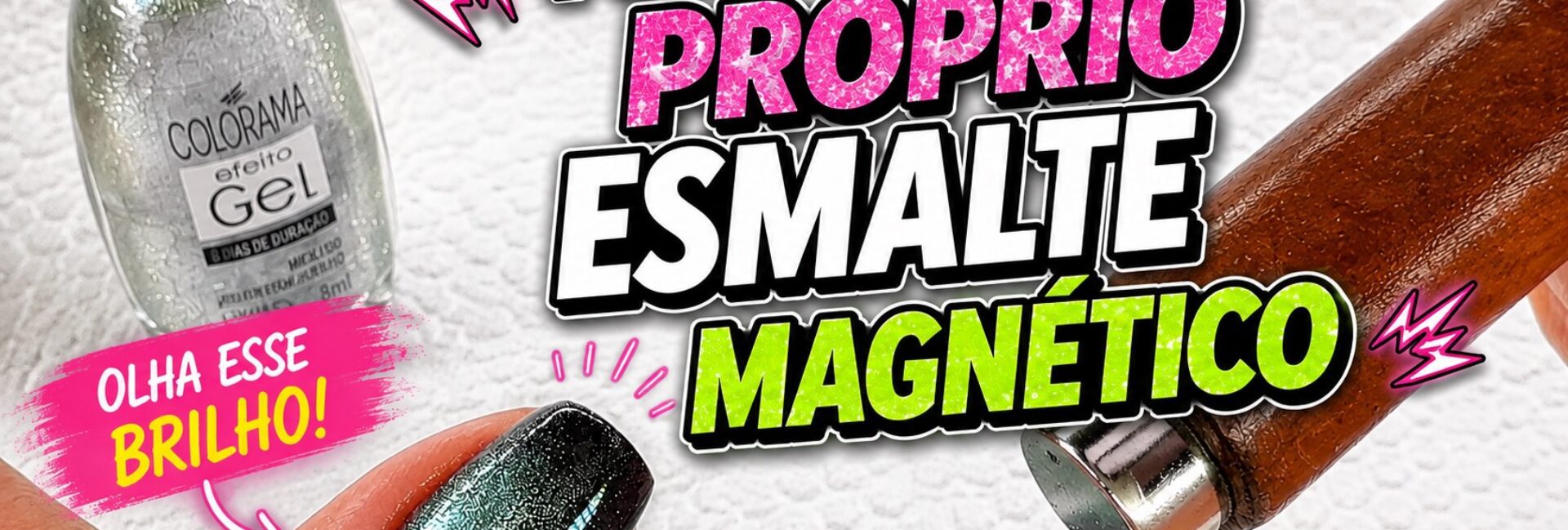Esmalte magnético caseiro com pó Cat Eye e top coat Colorama Brilho Diamante