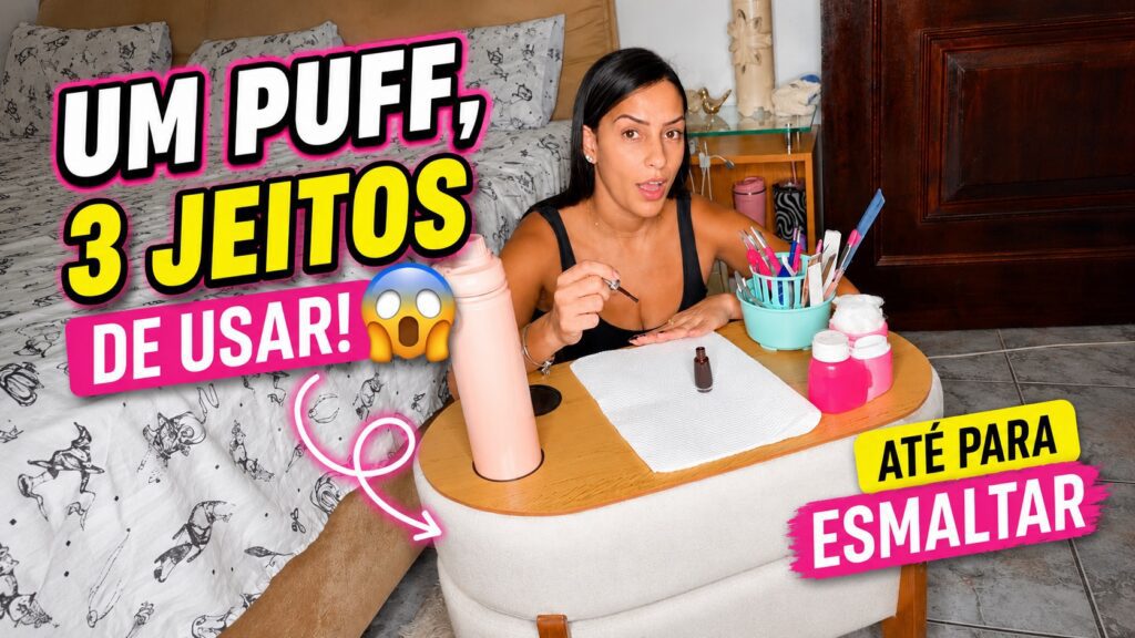 Puff mesinha: 3 jeitos de usar até para esmaltar as unhas
