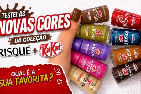 Risqué KitKat: testei as 9 cores da coleção e escolhi as favoritas