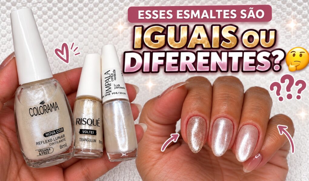 Colorama Reflexo Lunar é parecido com Impala Lua? Meu comparativo