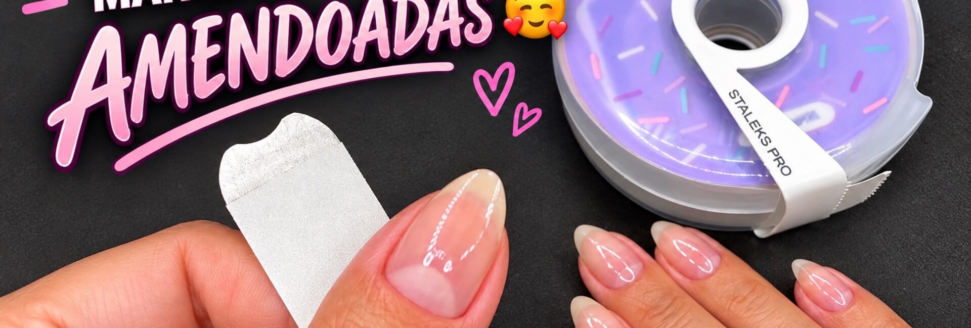 Como manter as unhas amendoadas sem afinar demais a ponta
